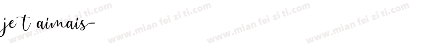 je t’aimais字体转换